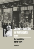 Jüdische Familien in Wolfenbüttel, Band II