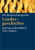 Die Braunschweigische Landesgeschichte